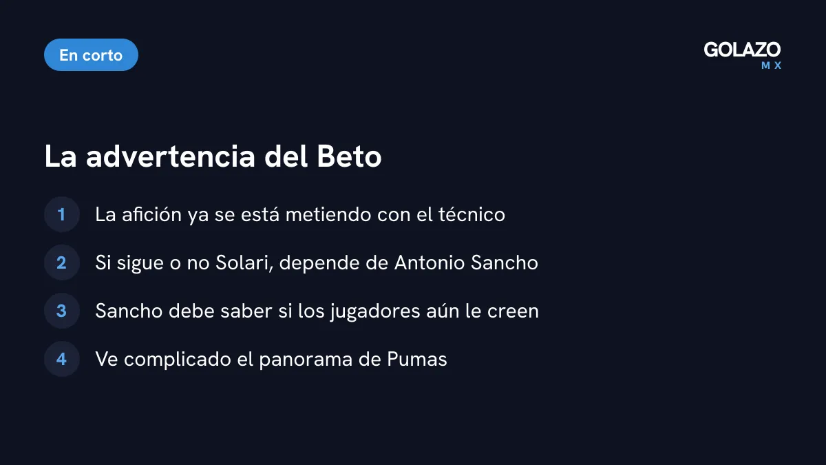 La advertencia de García Aspe: la afición ya se mete con el técnico, la decisión sobre Solari depende de Antonio Sancho y ve complicado el panorama de Pumas