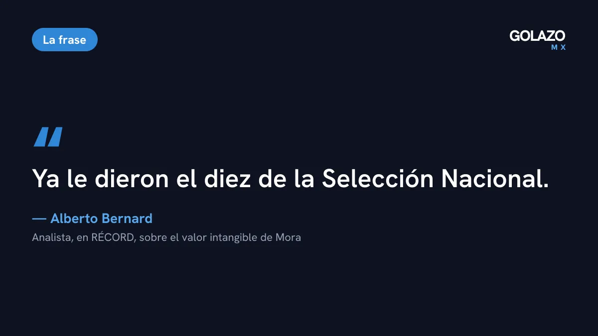 Cita de Alberto Bernard en RÉCORD sobre el valor intangible de Gilberto Mora: ya le dieron el diez de la Selección Nacional
