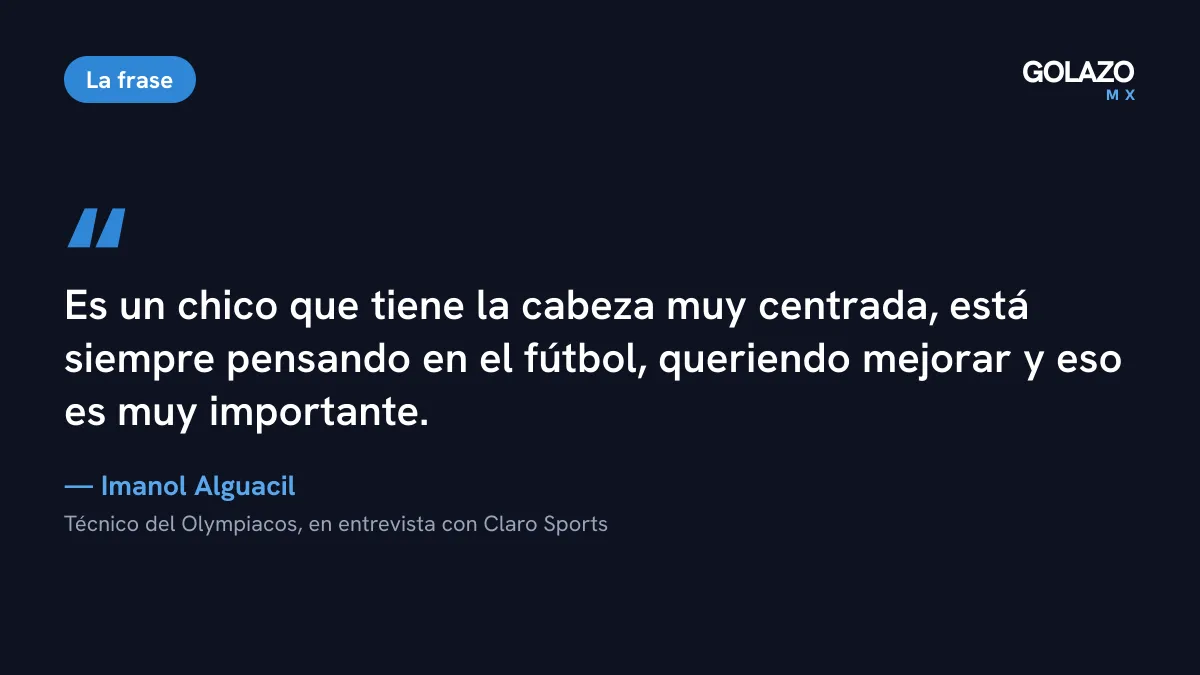 Cita de Imanol Alguacil, técnico del Olympiacos, a Claro Sports: la Hormiga tiene la cabeza muy centrada y un olfato diferente en el área