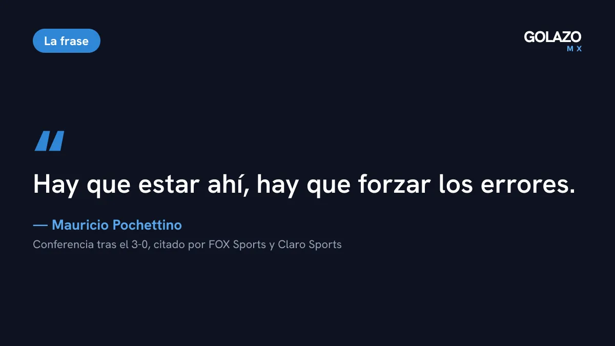 Cita de Mauricio Pochettino sobre los errores de México: hay que estar ahí, hay que forzar los errores
