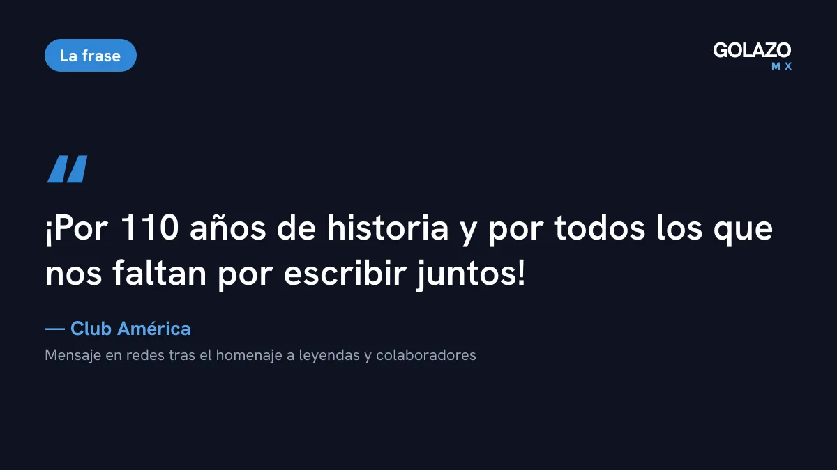 Mensaje del Club América en redes por su 110 aniversario: por 110 años de historia y por todos los que nos faltan por escribir juntos